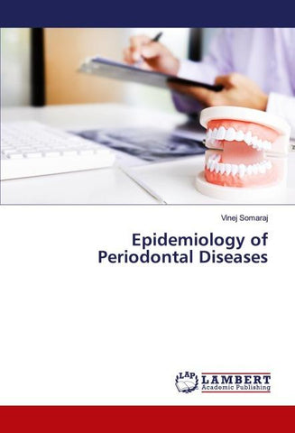 Epidemiology of Periodontal Diseases