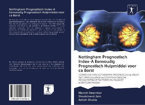 Nottingham Prognostisch Index-A Eenvoudig Prognostisch Hulpmiddel voor ca Borst
