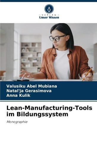 Lean-Manufacturing-Tools im Bildungssystem