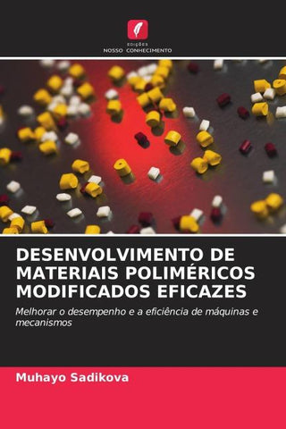DESENVOLVIMENTO DE MATERIAIS POLIMÉRICOS MODIFICADOS EFICAZES