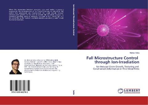 Full Microstructure Control through Ion-Irradiation