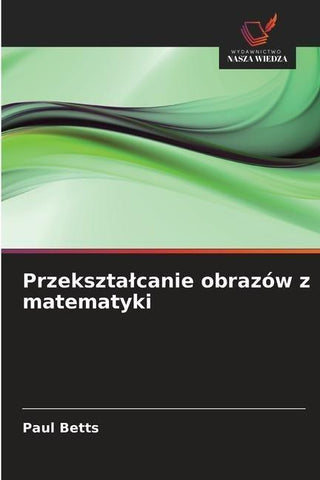 Przekszta¿canie obrazów z matematyki