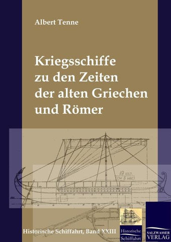 Kriegsschiffe zu den Zeiten der alten Griechen und Römer