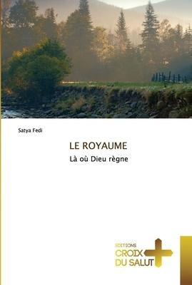 LE ROYAUME