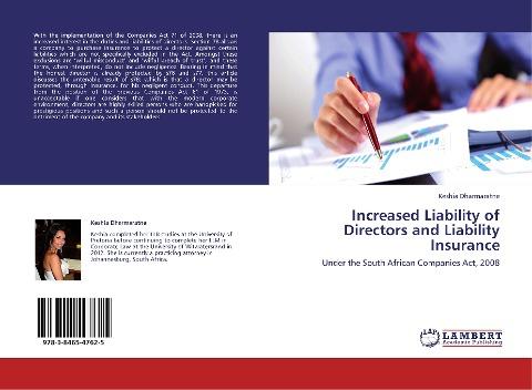 Increased Liability of Directors and Liability Insurance