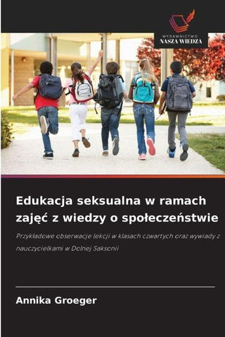 Edukacja seksualna w ramach zaj¿¿ z wiedzy o spo¿ecze¿stwie