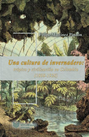 Una cultura de invernadero