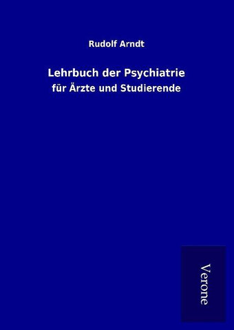 Lehrbuch der Psychiatrie