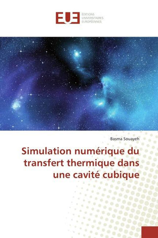 Simulation numérique du transfert thermique dans une cavité cubique