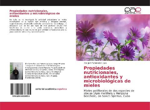 Propiedades nutricionales, antioxidantes y microbiológicas de mieles