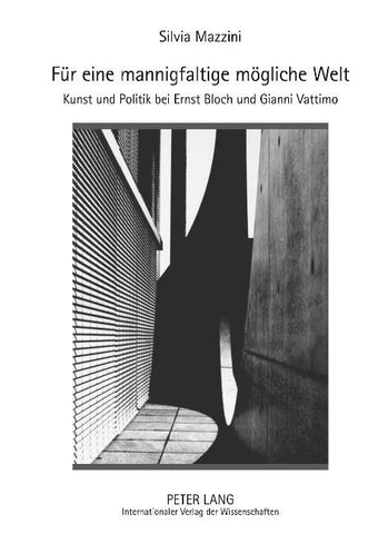 Fuer eine mannigfaltige moegliche Welt