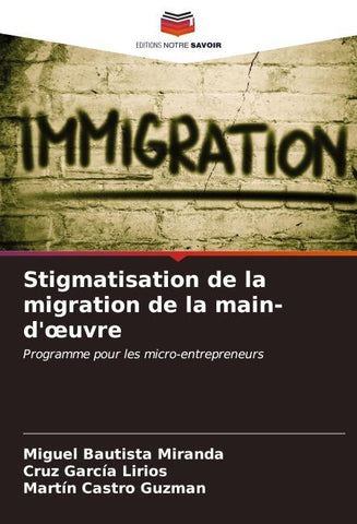 Stigmatisation de la migration de la main-d'¿uvre