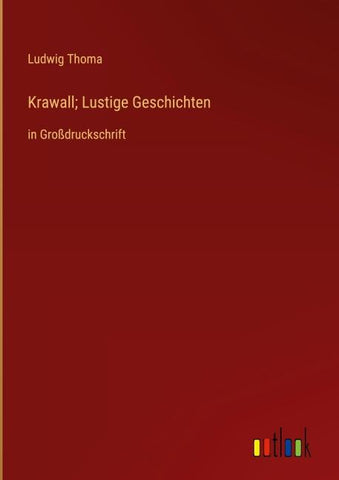 Krawall; Lustige Geschichten