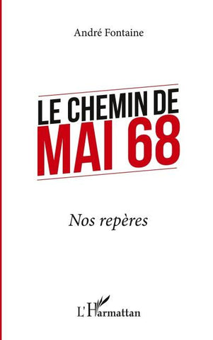 Le chemin de Mai 68