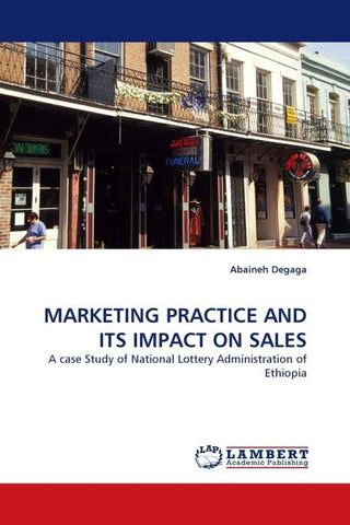 MARKETING PRACTICE AND ITS IMPACT ON SALES