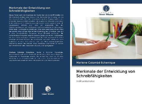 Merkmale der Entwicklung von Schreibfähigkeiten