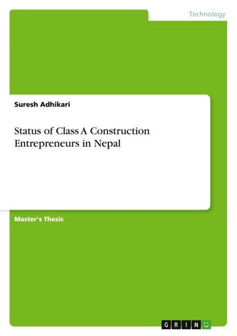 Status of Class A Construction Entrepreneurs in Nepal