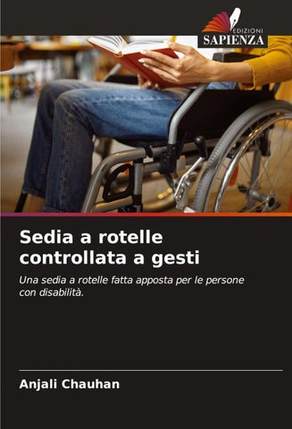 Sedia a rotelle controllata a gesti