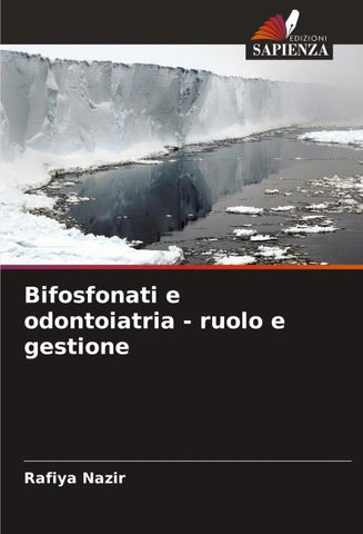 Bifosfonati e odontoiatria - ruolo e gestione