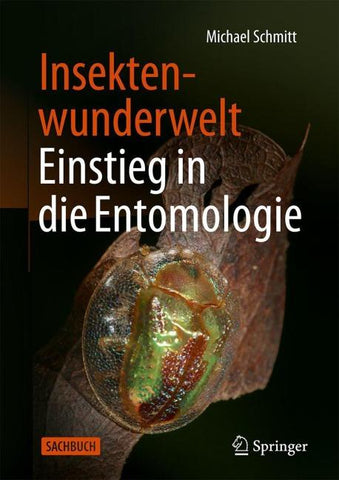 Insektenwunderwelt - Einstieg in die Entomologie