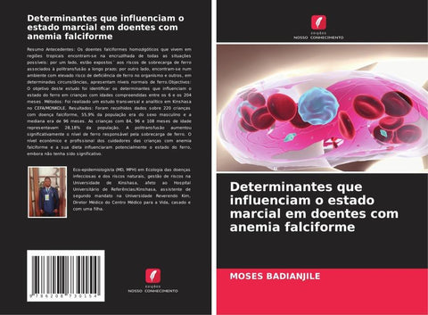 Determinantes que influenciam o estado marcial em doentes com anemia falciforme