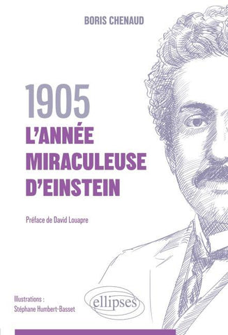 1905, l'année miraculeuse d'Einstein
