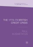 The 1772–73 British Credit Crisis