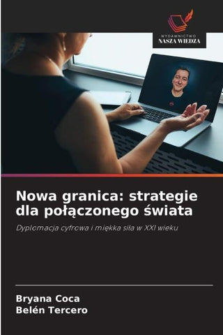 Nowa granica: strategie dla po¿¿czonego ¿wiata