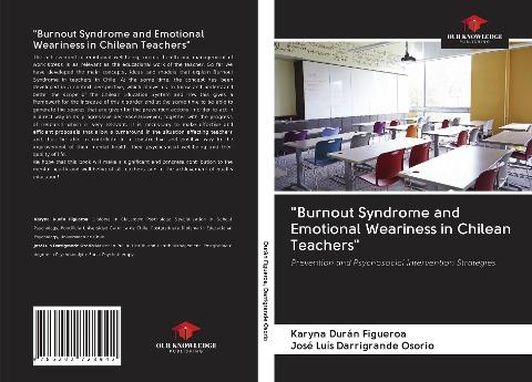 "Burnout Syndrome and Emotional Weariness in Chilean Teachers"