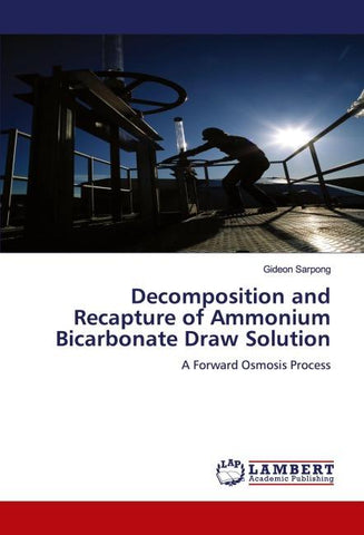 Decomposition and Recapture of Ammonium Bicarbonate Draw Solution