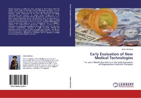 Early Evaluation of New Medical Technologies
