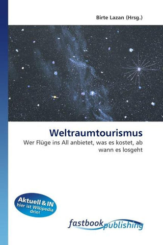 Weltraumtourismus