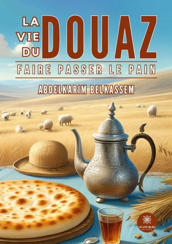 La vie du douaz