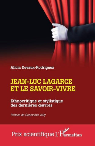 Jean-Luc Lagarce et le savoir-vivre