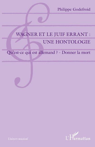 Wagner et le Juif Errant : une hontologie