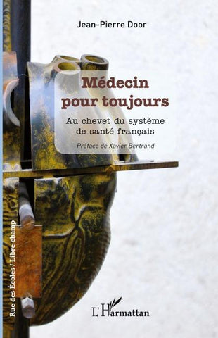 Médecin pour toujours
