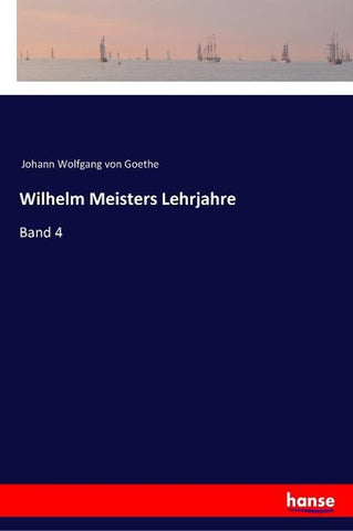 Wilhelm Meisters Lehrjahre