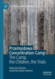 Przemysłowa Concentration Camp