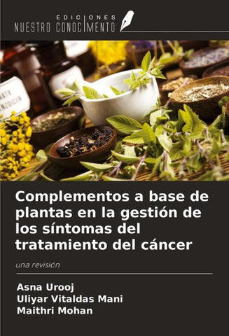 Complementos a base de plantas en la gestión de los síntomas del tratamiento del cáncer