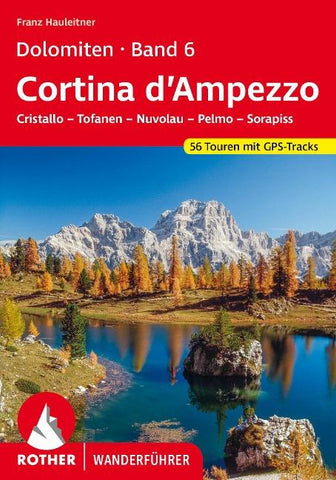 ROTHER Wanderführer Dolomiten Band 6 - Cortina d’Ampezzo