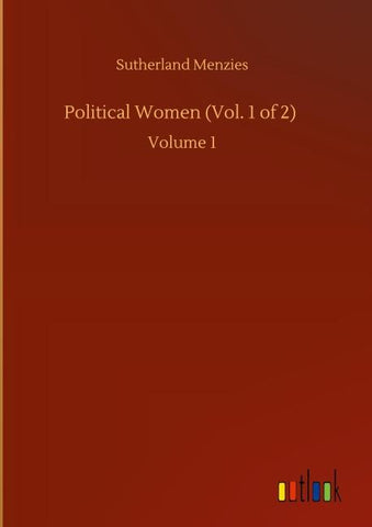Political Women (Vol. 1 of 2)