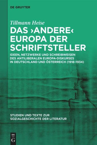 Das ‚andere‘ Europa der Schriftsteller