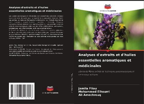 Analyses d'extraits et d'huiles essentielles aromatiques et médicinales