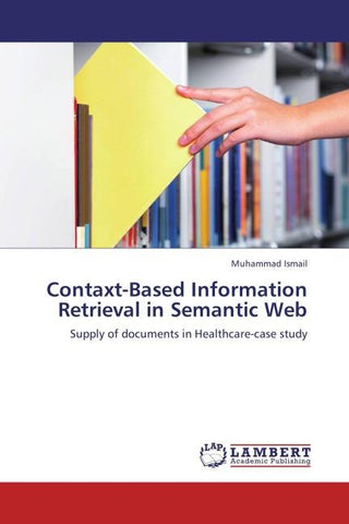 Contaxt-Based Information Retrieval in Semantic Web