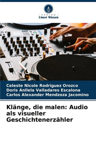 Klänge, die malen: Audio als visueller Geschichtenerzähler