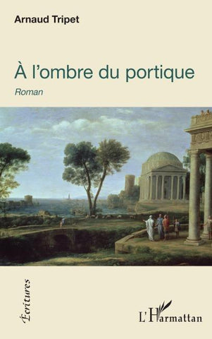 À l'ombre du portique