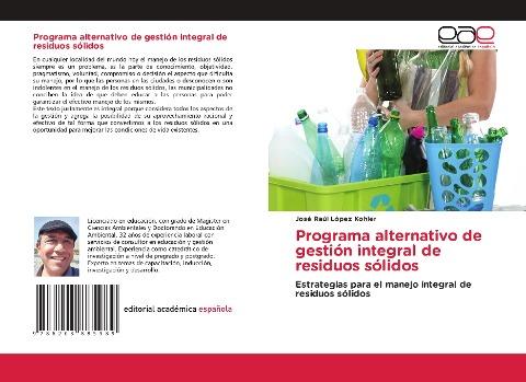 Programa alternativo de gestión integral de residuos sólidos