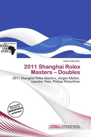 2011 Shanghai Rolex Masters - Doubles