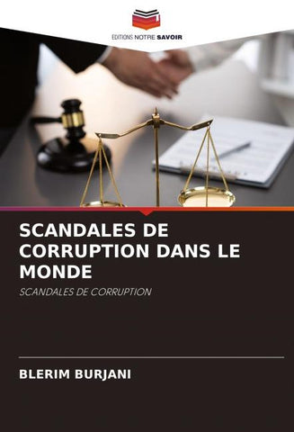 SCANDALES DE CORRUPTION DANS LE MONDE