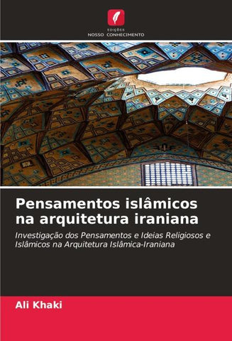 Pensamentos islâmicos na arquitetura iraniana